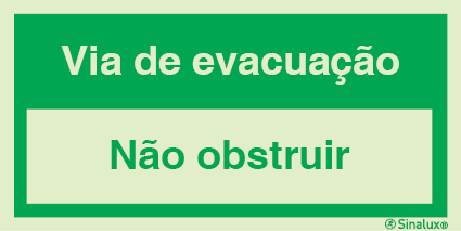 Sinal de via de evacuação não obstruir