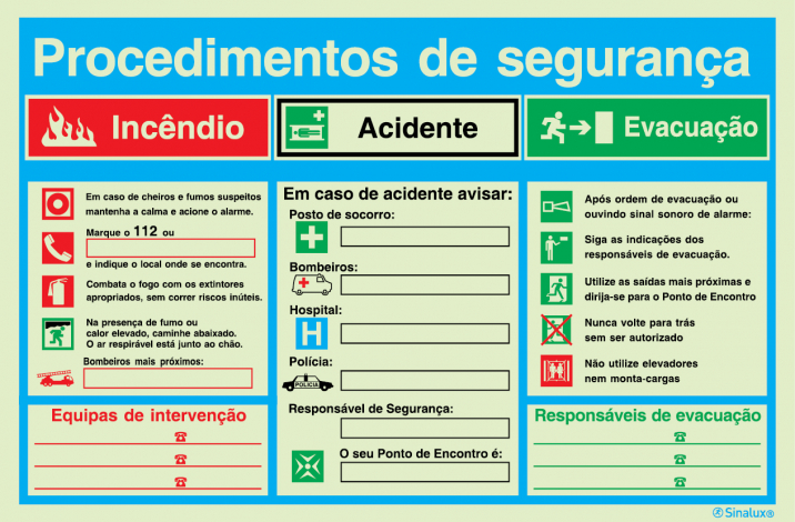 Sinal de procedimentos de segurança incêndio, acidente ou evacuação