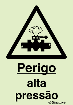 Sinal de perigo, alta pressão