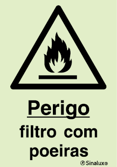 Sinal de perigo, filtro com poeiras