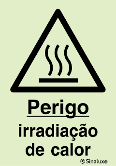 Sinal de perigo, irradiação de calor