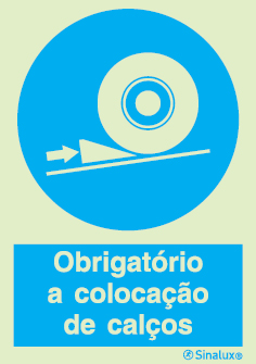 Sinal de obrigação, colocação de calços