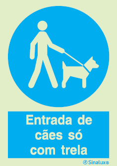 Sinal de obrigação, entrada de cães só com trela