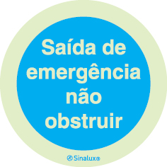 Sinal de obrigação, saída de emergência não obstruir