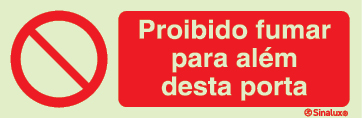 Sinal de proibição, proibido fumar para além desta porta