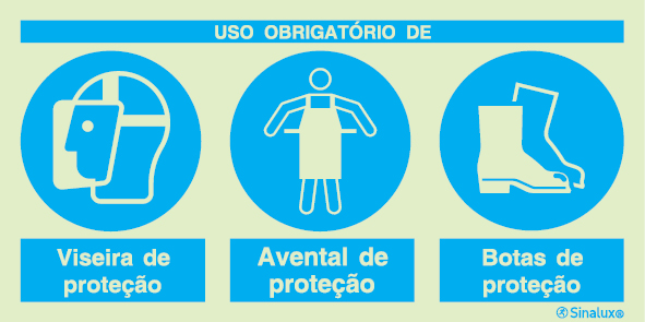 Sinal composto triplo, uso obrigatório de viseira de proteção, avental de proteção e botas de proteção