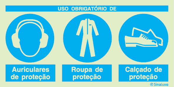 Sinal composto triplo, uso obrigatório de auriculares de proteção, roupa de proteção e calçado de proteção