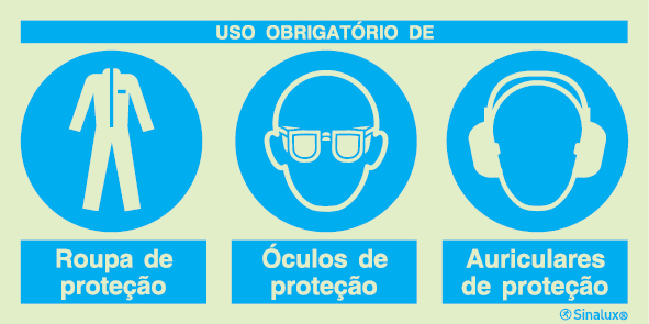 Sinal composto triplo, uso obrigatório de roupa de proteção, óculos de proteção e auriculares de proteção