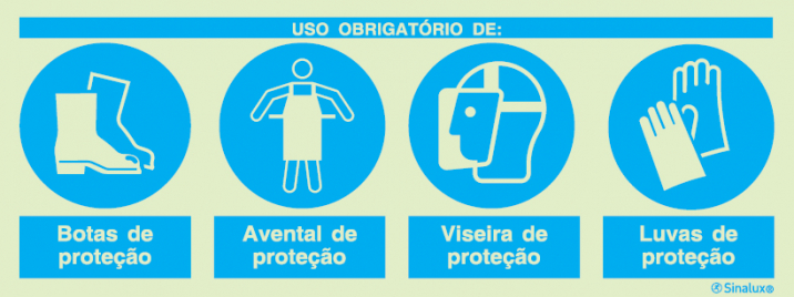 Sinal composto quádruplo, uso obrigatório de botas de proteção, avental de proteção, viseira de proteção e luvas de proteção