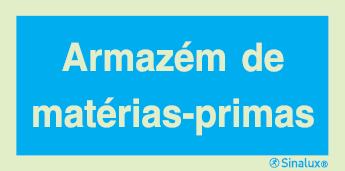 Sinal de informação, armazém de matérias-primas