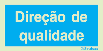 Sinal de informação, direção de qualidade