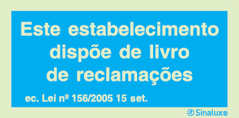 Sinal de informação, este estabelecimento dispõe de livro de reclamações