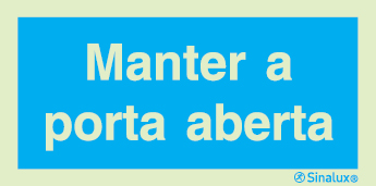 Sinal de informação, manter a porta aberta