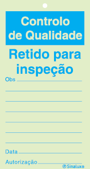 Sinal para controlo de qualidade com espaço para notas, Retido para inspeção