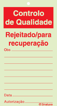 Sinal para controlo de qualidade com espaço para notas, Rejeitado para recuperação