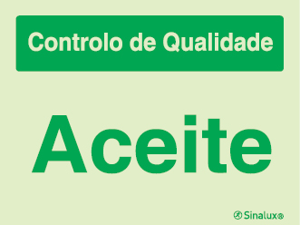 Sinal para controlo de qualidade, Aceite