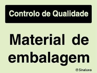 Sinal para controlo de qualidade, Material de embalagem