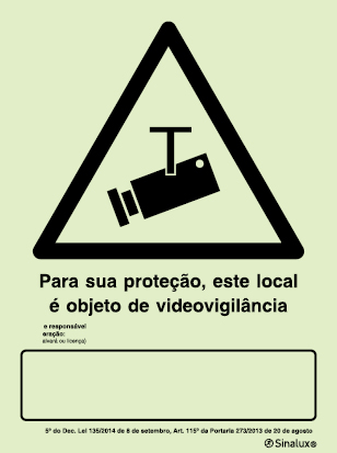 Sinal para locais sob videovigilância, estabelecimentos de restauração ou de bebidas com espaços destinados a dança ou onde se dance