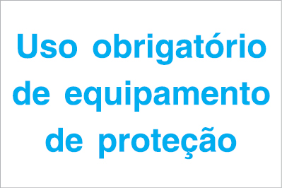 Sinal para estaleiros, Uso obrigatório de equipamento de proteção