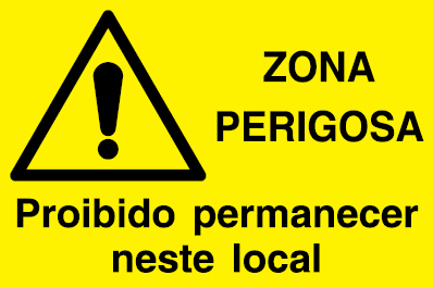 Sinal para estaleiros, perigo, Proibido permanecer neste local