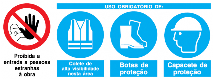 Sinal para estaleiros, Proibida a entrada a pessoas estranhas ao serviço e obrigatório uso de colete, botas e capacete