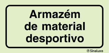 Sinal para instalações desportivas, Armazém de material desportivo