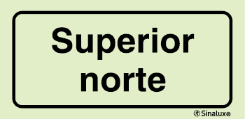 Sinal para instalações desportivas, Superior Norte