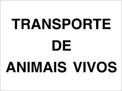 Sinal para veículos de transportes especiais, Transporte de animais vivos