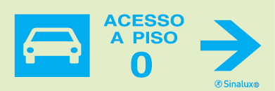 Sinal para parques de estacionamento, informação, Acesso piso 0 à direita