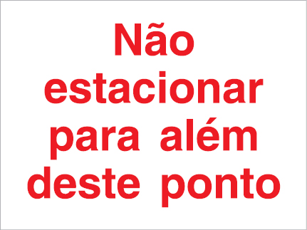 Sinal para parques de estacionamento, Não estacionar para além deste ponto