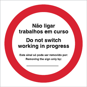 Sinal para parques eólicos magnético, proibição, Não ligar - trabalhos em curso | Do nor Switch - working in progress