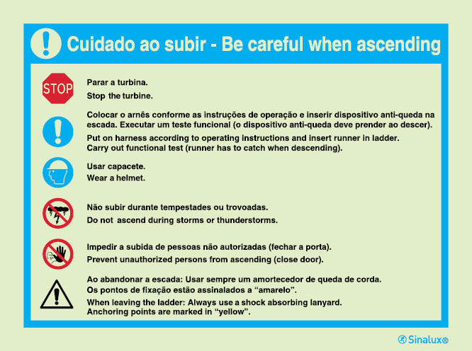 Sinal para parques eólicos, Regras de segurança ao subir um aerogerador, Cuidado ao subir | Be careful when ascending