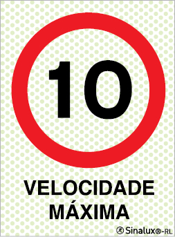 Sinal refletoluminescente para parques de estacionamento, proibição, velocidade máxima de 10 km/h