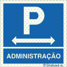 Sinal refletoluminescente, Parque de administração à esquerda e à direita