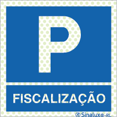 Sinal refletoluminescente, Parque da fiscalização