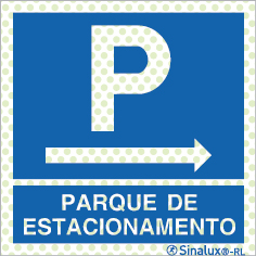 Sinal refletoluminescente, Parque de estacionamento à direita