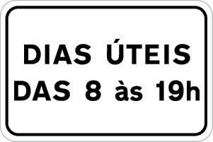 Sinal de trânsito, indicadores de aplicação, Dias úteis das 8 às 19h