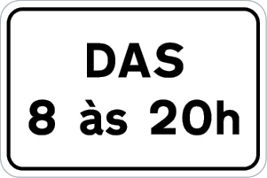 Sinal de trânsito, indicadores de aplicação, Das 8 às 20h