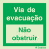 Sinal de Via de evacuação não obstruir