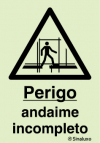 Sinal de perigo, andaime incompleto