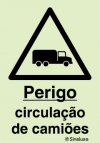 Sinal de perigo, circulação de camiões