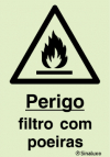 Sinal de perigo, filtro com poeiras