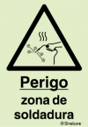 Sinal de perigo, zona de soldadura