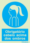 Sinal de obrigação, cabelo acima dos ombros