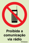 Sinal de proibição, comunicação via rápido