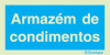 Sinal de informação, armazém de condimentos