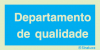 Sinal de informação, departamento de qualidade