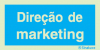 Sinal de informação, direção marketing