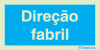 Sinal de informação, direção fabril