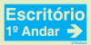 Sinal de informação, escritório 1º Andar seta para a direita